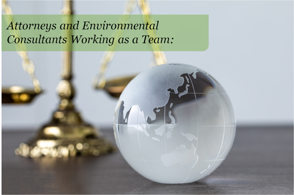 Environmental Consultants For Attorneys graphic for blog