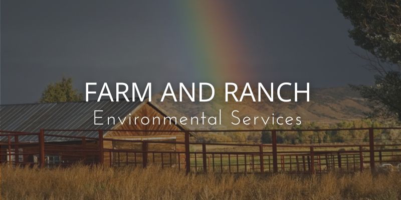 Environmental Consulting for Farm and Ranch Owners in Texas